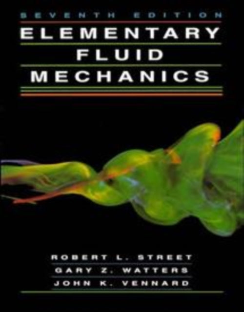 Book cover of: Elementary Fluid Mechanics. By: Robert L. Street
