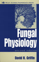 Book cover of: Fungal Physiology. By: David H. Griffin
