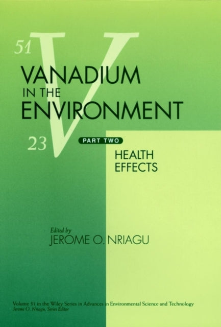 Book cover of: Vanadium in the Environment, Part 2. By: Jerome O. Nriagu