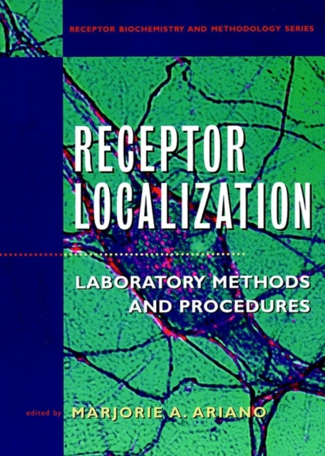 Book cover of: Receptor Localization. By: Marjorie Ariano