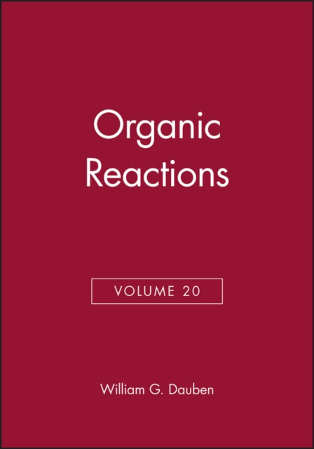 Book cover of: Organic Reactions, Volume 20. By: William G. Dauben