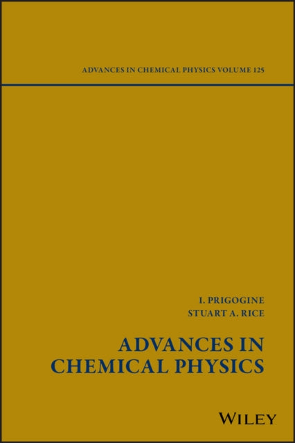 Book cover of: Advances in Chemical Physics, Volume 125