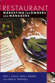 Book cover of: Restaurant Marketing for Owners and Managers. By: Patti J. Shock