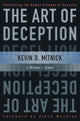 Book cover of: Art of Deception. By: Kevin D. Mitnick