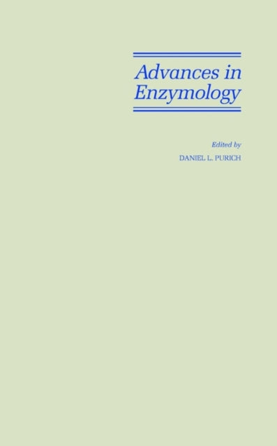 Book cover of: Advances in Enzymology and Related Areas of Molecular Biology, Volume 72, Part A. By: Daniel L. Purich