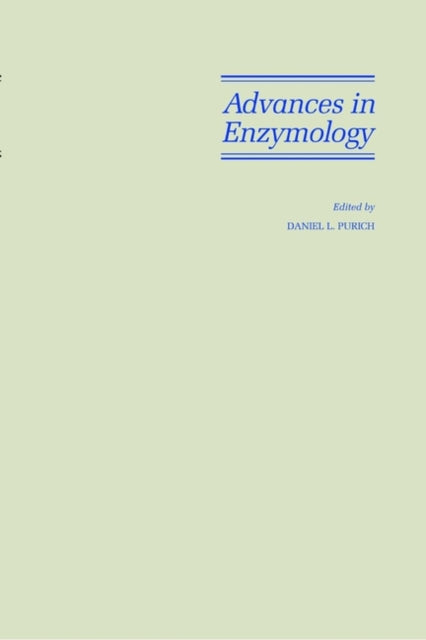 Book cover of: Advances in Enzymology and Related Areas of Molecular Biology, Volume 73, Part A. By: Daniel L. Purich