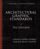 Book cover of: Architectural Graphic Standards for Architects, Engineers, Decorators, Builders and Draftsmen. By: Charles George Ramsey