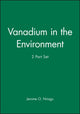 Book cover of: Vanadium in the Environment, 2 Part Set. By: Jerome O. Nriagu