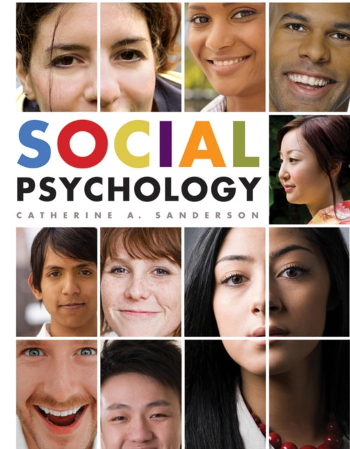 Book cover of: Social Psychology. By: Catherine A. Sanderson