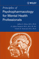 Book cover of: Principles of Psychopharmacology for Mental Health Professionals. By: Jeffrey E. Kelsey
