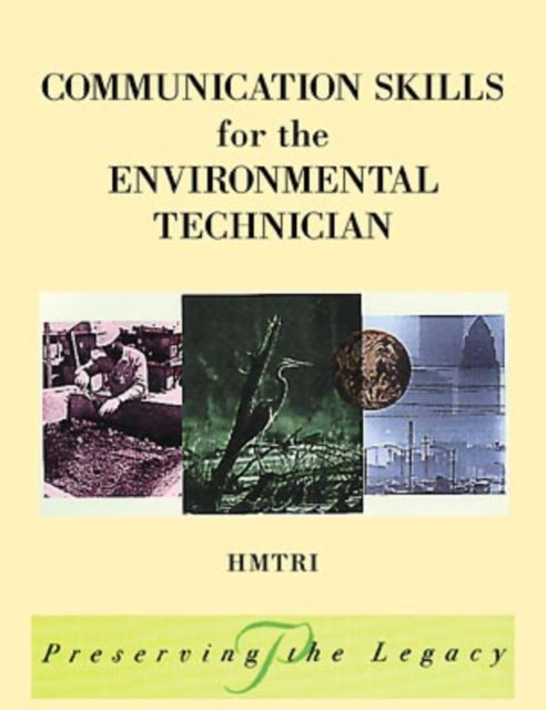 Book cover of: Communication Skills for the Environmental Technician. By: Intelecom
