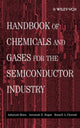 Book cover of: Handbook of Chemicals and Gases for the Semiconductor Industry. By: Ashutosh Misra