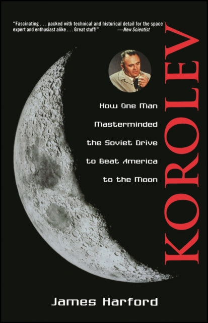 Book cover of: Korolev. By: James Harford