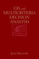 Book cover of: GIS and Multicriteria Decision Analysis