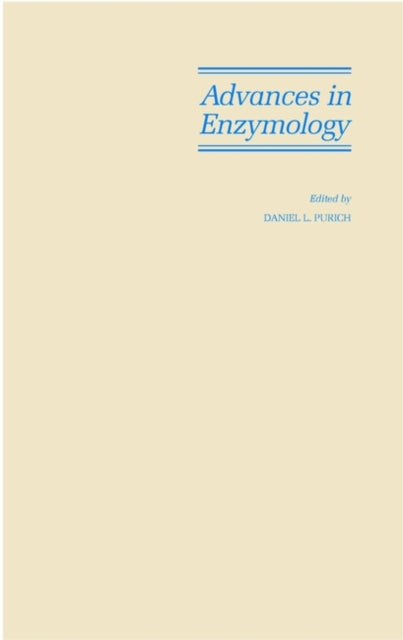 Book cover of: Advances in Enzymology and Related Areas of Molecular Biology, Volume 74, Part B. By: Daniel L. Purich