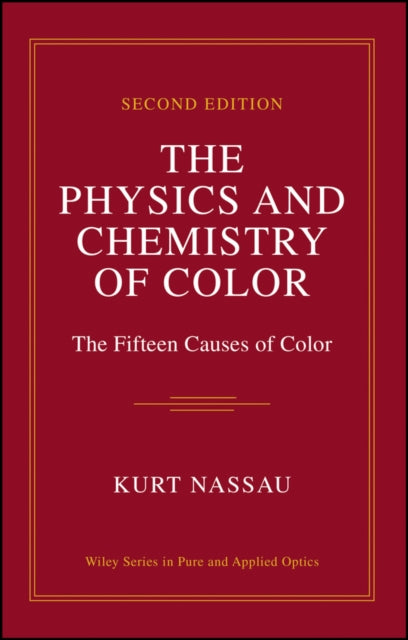 Book cover of: Physics and Chemistry of Color. By: Kurt Nassau
