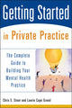 Book cover of: Getting Started in Private Practice. By: Chris E. Stout