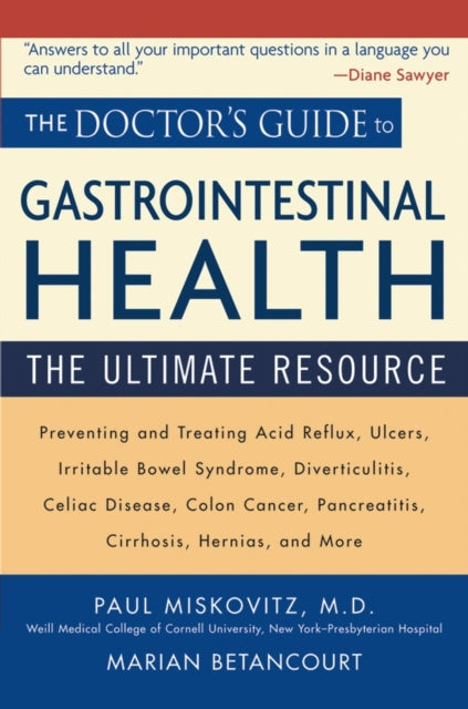 Book cover of: Doctor's Guide to Gastrointestinal Health. By: Paul, M.D. Miskovitz
