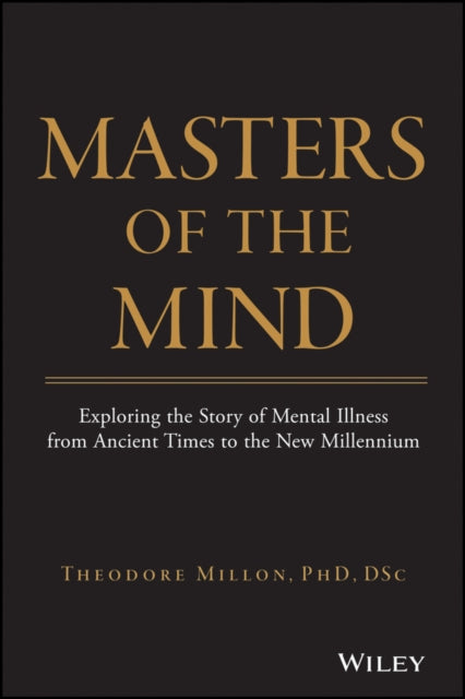 Book cover of: Masters of the Mind. By: Theodore Millon
