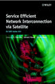 Book cover of: Service Efficient Network Interconnection via Satellite