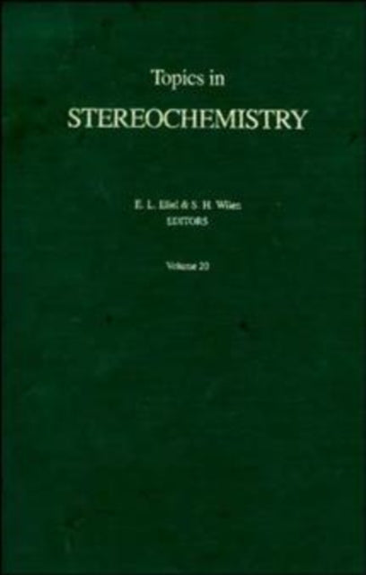 Book cover of: Topics in Stereochemistry, Volume 20. By: Samuel H. Wilen