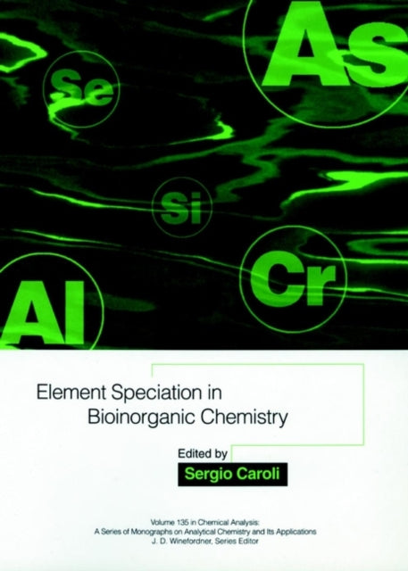 Book cover of: Element Speciation in Bioinorganic Chemistry