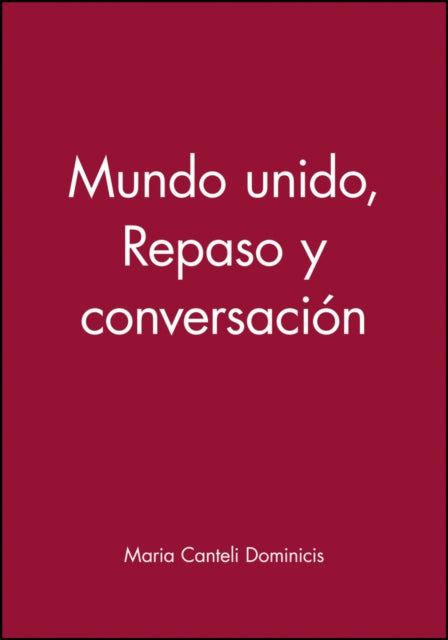 Book cover of: Mundo unido. By: Maria Canteli Dominicis