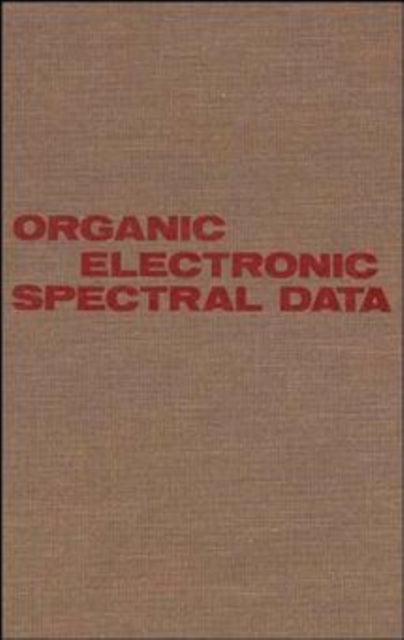 Book cover of: Organic Electronic Spectral Data, Volume 28, 1986