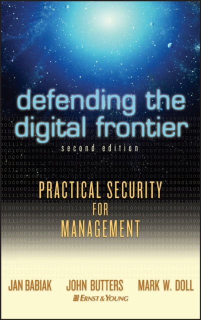 Book cover of: Defending the Digital Frontier. By: Ernst & Young LLP