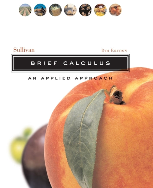 Book cover of: Brief Calculus. By: Michael Joseph Sullivan Jr.