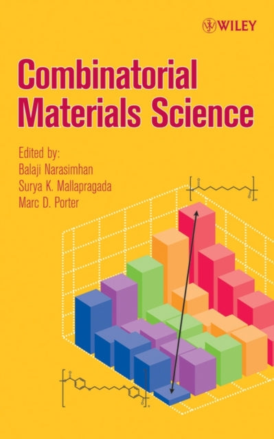Book cover of: Combinatorial Materials Science. By: Marc D. Porter, Balaji Narasimhan