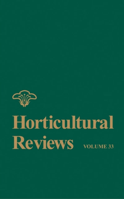 Book cover of: Horticultural Reviews, Volume 33. By: Jules Janick