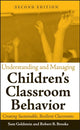 Book cover of: Understanding and Managing Children's Classroom Behavior. By: Sam Goldstein