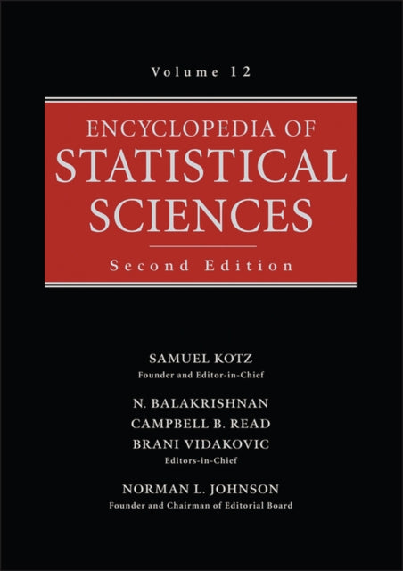 Book cover of: Encyclopedia of Statistical Sciences, Volume 12. By: Samuel Kotz
