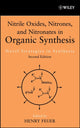 Book cover of: Nitrile Oxides, Nitrones and Nitronates in Organic Synthesis. By: Henry Feuer