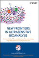 Book cover of: New Frontiers in Ultrasensitive Bioanalysis. By: Xiao-Hong Nancy, PhD Xu