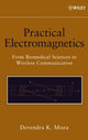 Book cover of: Practical Electromagnetics. By: Devendra K. Misra