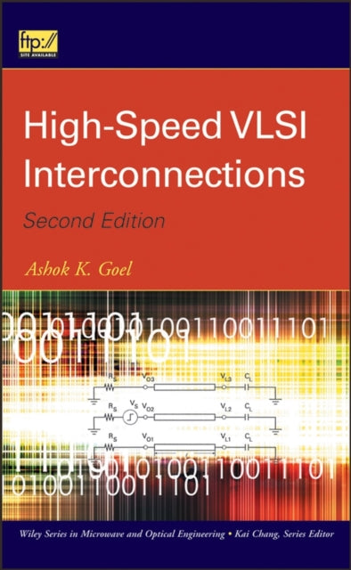 Book cover of: High-Speed VLSI Interconnections. By: Ashok K. Goel