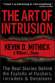 Book cover of: Art of Intrusion. By: Kevin D. Mitnick