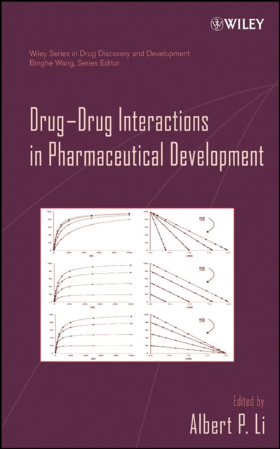 Book cover of: Drug-Drug Interactions in Pharmaceutical Development. By: Binghe Wang