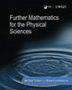 Book cover of: Further Mathematics for the Physical Sciences