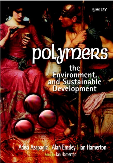 Book cover of: Polymers. By: Adisa Azapagic