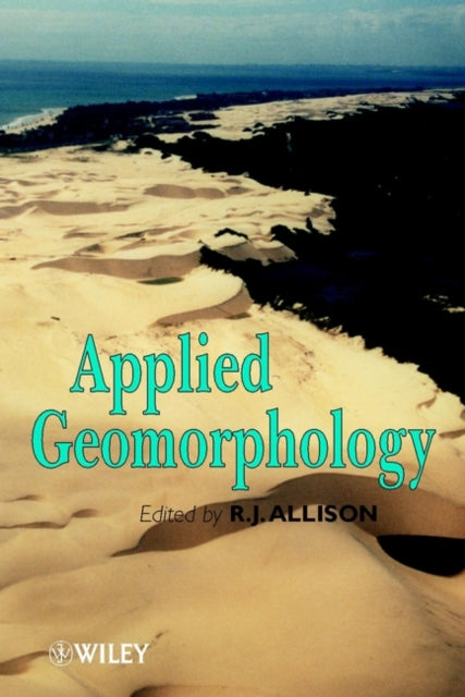 Book cover of: Applied Geomorphology. By: Robert Allison