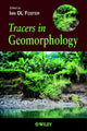 Book cover of: Tracers in Geomorphology. By: Ian D. L. Foster