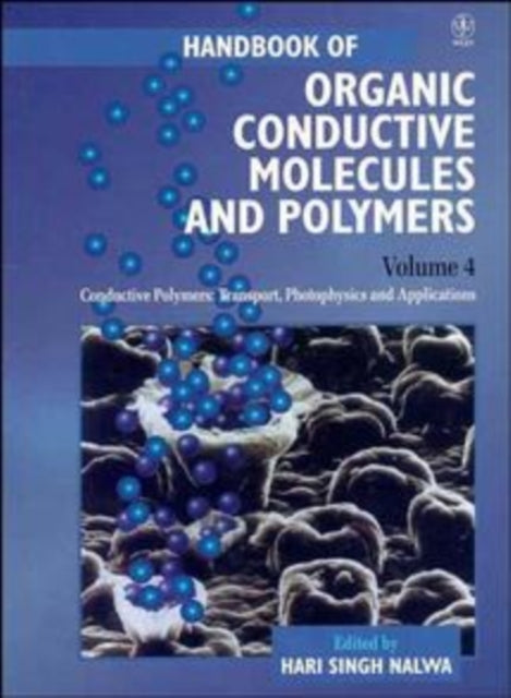Book cover of: Handbook of Organic Conductive Molecules and Polymers, Conductive Polymers. By: Hari Singh Nalwa