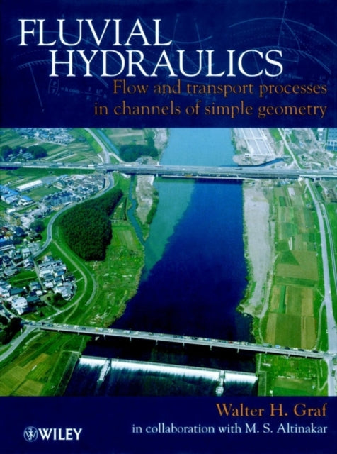 Book cover of: Fluvial Hydraulics