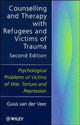 Book cover of: Counselling and Therapy with Refugees and Victims of Trauma. By: Guus van der Veer