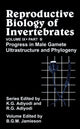 Book cover of: Reproductive Biology of Invertebrates, Progress in Male Gamete Ultrastructure and Phylogeny. By: B. G. M. Jamieson