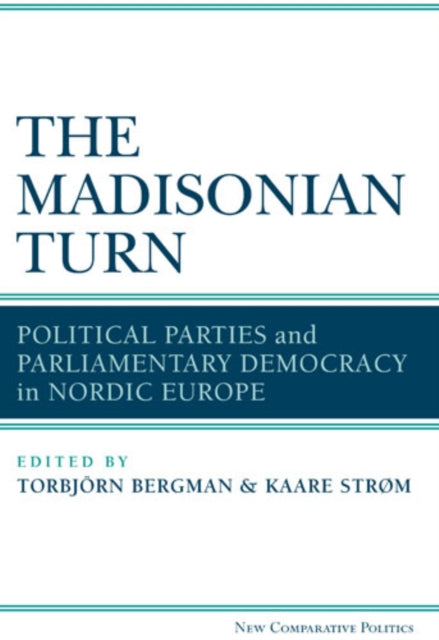 Book cover of: Madisonian Turn. By: Torbjö Bergman