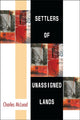 Book cover of: Settlers of Unassigned Lands. By: Charles McLeod
